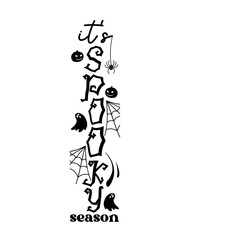 it's spooky season porch sign svg