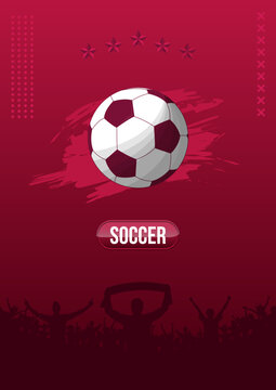 Football cup , soccer ball. Vector sport poster and flyer. Football flyer vector illustration.