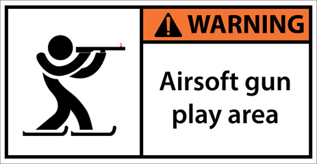 Airsoft gun play area, please be careful.Sign warning.