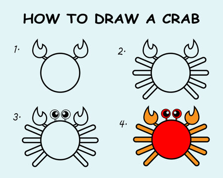 Step by step to draw a Crab. Drawing tutorial a Crab. Drawing lesson for children. Vector illustration	