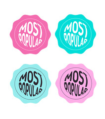 a set of pink and blue stickers with the inscription most popular on a white background