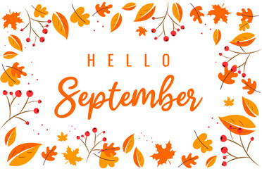 Hello september. Autumn word on white background With leaves. Hand drawn Calligraphy lettering Vector illustration