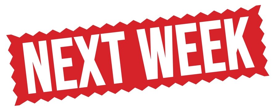 in the course of the next week