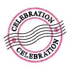 CELEBRATION, text on pink-black grungy postal stamp.