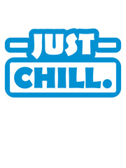 Logo Just Chill Text 