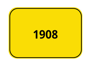 Ortseingangsschild - 1908
