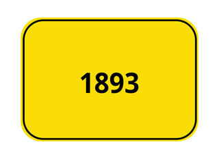 Ortseingangsschild - 1893