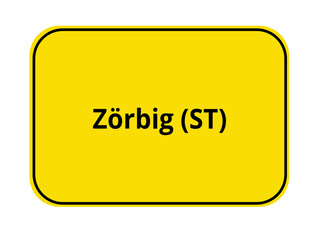 Ortseingangsschild - Zörbig ST