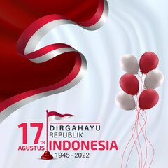Happy Indonesia Independence day. The Indonesian flag flies on a pole with a wavy white cloth background, decorated with a red and white ribbon with the lettering Dirgahayu Republik Indonesia. 