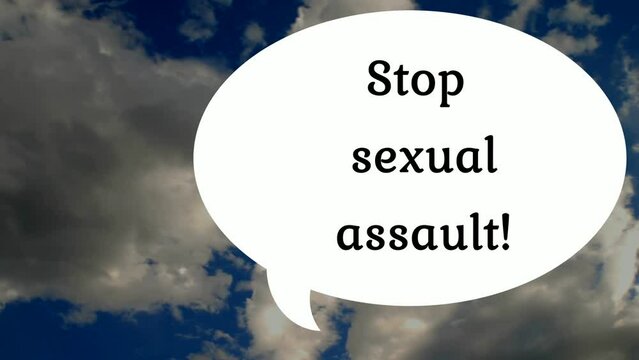 Stop sexual assault, woman rights.