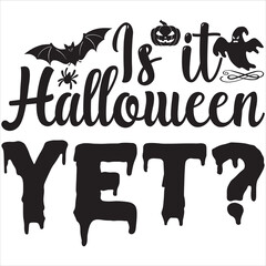 Is it Halloween yet?