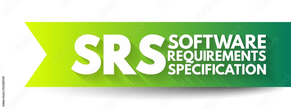 Poster srs - software requirements specification is a description of a software system to be developed, acr