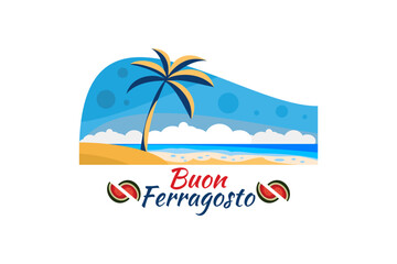 Fototapeta na wymiar Translate: Happy Ferragosto. doodle art of Happy Ferragosto. Vector illustration. Suitable for greeting card, poster and banner.