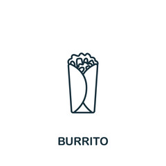 Burrito icon. Monochrome simple line Fastfood icon for templates, web design and infographics