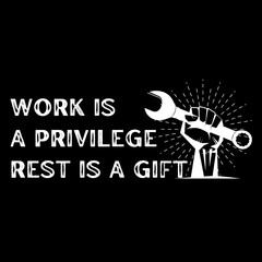Work is a privilege rest is a gift. This design is perfect for celebrating Labor Day on 5th September. It can also be used for graphic resources for social media content.