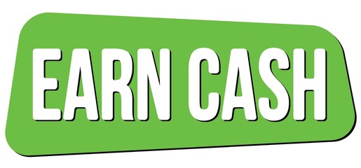 Fototapeta premium EARN CASH text on green trapeze stamp sign.