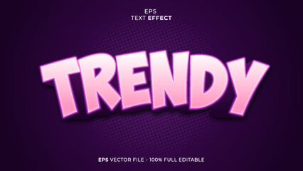 Trendy Editable text effect font