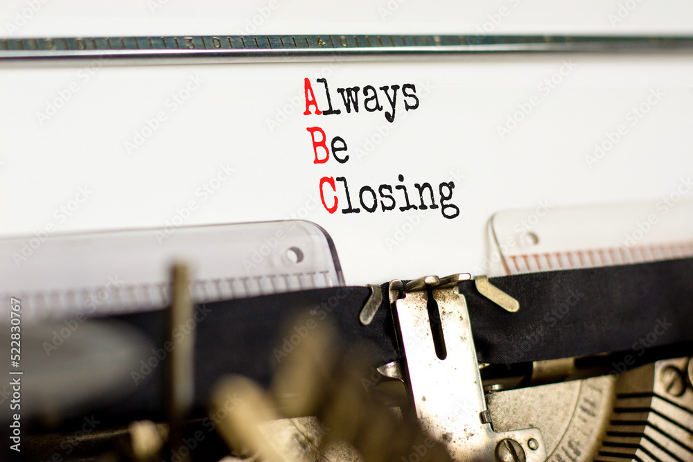 Wall mural abc always be closing symbol. concept words abc always be closing typed on the old retro typewriter 