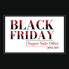 Black friday percent discount Super sale offer promotion banner