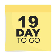Day to go sign label vector art illustration with fantastic font and nice yellow black color, Number of days left counter.