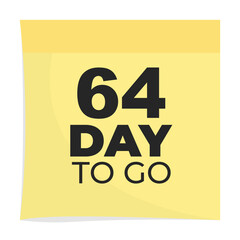 Day to go sign label vector art illustration with fantastic font and nice yellow black color, Number of days left counter.