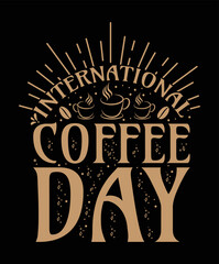 Coffee T-shirt design vector quotes about hobbies and beverage