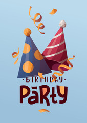 Birthday card with caps and "Birthday party" handwritten lettering. Celebration, holiday, event, festive concept. Vector illustration for card, postcard, poster, banner, cover.