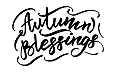 Autumn blessings hand lettering phrase vector illustration