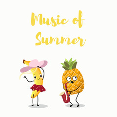 Vector illustration of funny characters, cartoon, pineapple plays the saxophone, female banana dances in a skirt and hat. Lettering music of summer.
