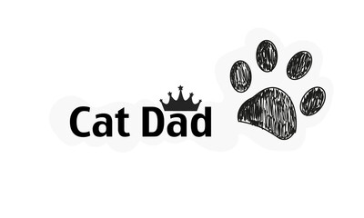 Cat dad text. Doodle dog paw print and crown