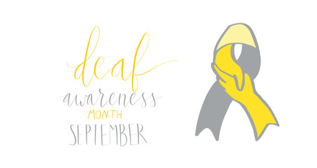 Deaf awareness month september handwritten calligraphy. Vector card template. Yellow and gray support ribbon.