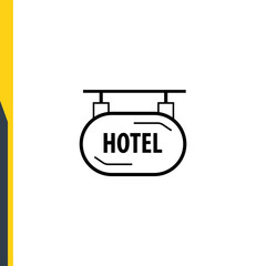 Hotel signboard. Hotel sign on the road, advertising, indications or direction sign. Hotel and hotel service, line icon vector. Web icons