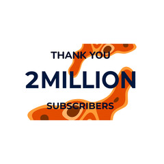 THANK YOU 2 MILLION SUSCRIBERS CELEBRATION TEMPLATE DESIGN  VECTOR GOOD FOR SOCIAL MEDIA, CARD , POSTER