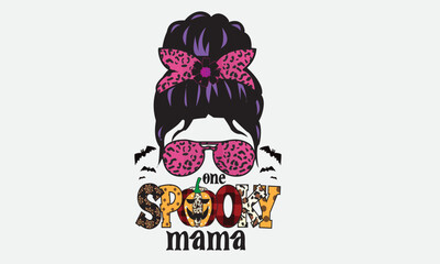 One Spooky Mama Halloween Sublimation T-Shirt Design