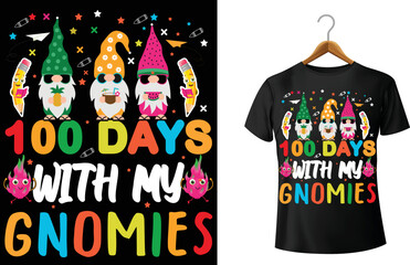100 Days with my GNOMIES t-shirt design
