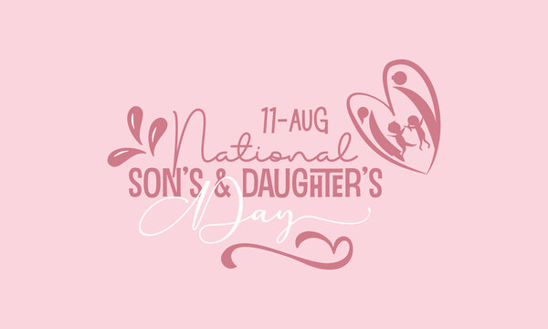 National Son’s and Daughter’s Day calligraphic banner design on isolated background. Script lettering banner, poster, card concept idea. Shiny awareness vector template.