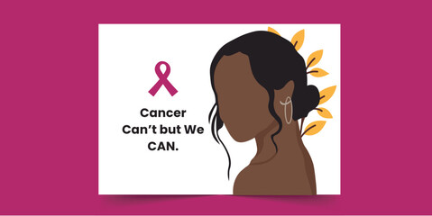 Cancer Can not but We CAN -  Breast Cancer Card for African Women