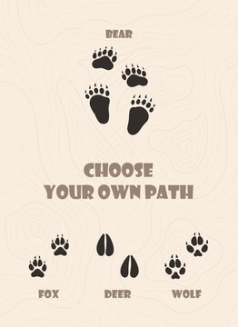 motivational poster with animal footprints