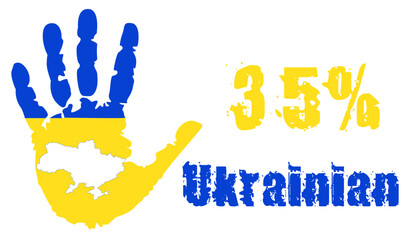 35 percent of the Ukrainian nation with a palm in the colors of the national flag and a map of Ukraine