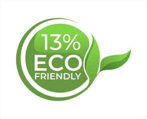 13% Eco friendly circle label sticker Vector illustration with green organic plant leaves. Eco friendly stamp icon.