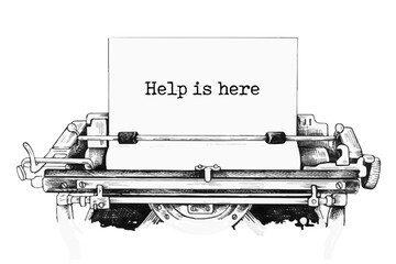 Help is here, support symbol. Concept words 'help is here' typed on retro typewriter. 