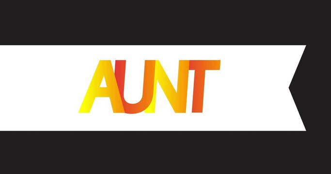 Animated retro, vintage ribbon with the text Aunt.