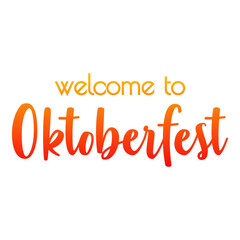 Festival de cerveza Oktoberfest. Logotipo con texto welcome to Oktoberfest en inglés en color anaranjado
