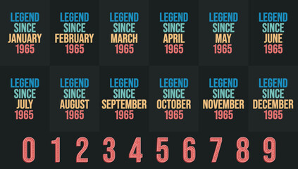 Legend since 1965 all month includes. Born in 1965 birthday design bundle for January to December