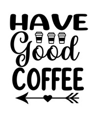 coffee bundle svg, coffee svg , coffee png , coffee eps , coffee,Coffee SVG Bundle, Coffee Quotes SVG file, Coffee funny SVG, coffee svg for cricut silhouette, cut file, cricut file, png, mug svg,Coff