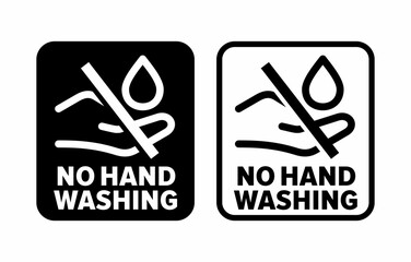 "No Hand Washing" vector information sign"