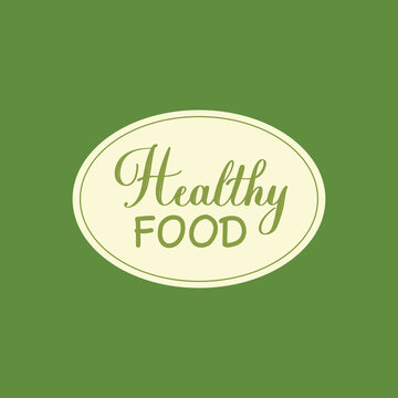 Healthy Food logo label brush modern calligraphy. Handwritten lettering logo, label, badge, emblem for organic food, products packaging, farmer market, eco labels, vegan shop, vegitarian cafe. Vector