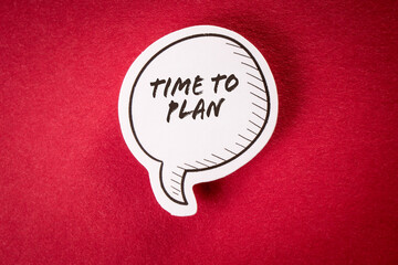 Time to Plan. Oval speech bubble with text on a red background