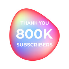 THANK YOU 800K SUSCRIBERS CELEBRATION TEMPLATE DESIGN  VECTOR GOOD FOR SOCIAL MEDIA, CARD , POSTER