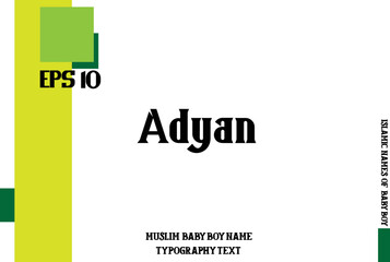 Adyan Muslim Men's Name Text Calligraphy 